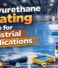 Polyurethane Coating Guide for Industrial Applications