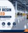 Complete Guide to Epoxy Resin Screed for Heavy-Duty Floors